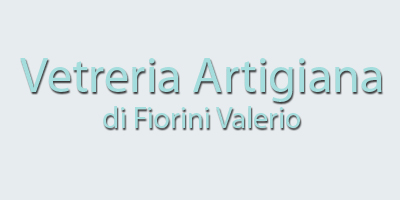 Vetreria Artigiana di Fiorini Valerio